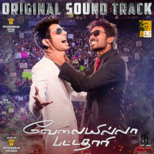 Velaiyilla Pattathari (Original Sound Track) (2020) (Anirudh Ravichander)